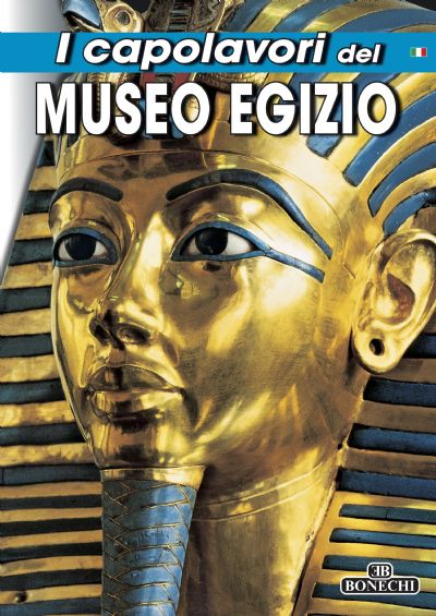 Museo Egizio del Cairo, i Capolavori.